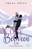 Love Between Us (eBook, ePUB)