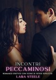 Incontri Peccaminosi (eBook, ePUB) Incontri Peccaminosi (eBook, ePUB)
