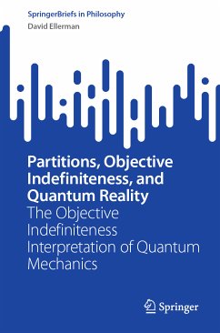 Partitions, Objective Indefiniteness, and Quantum Reality (eBook, PDF) - Ellerman, David