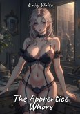 The Apprentice Whore (eBook, ePUB)