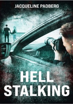 Hell stalking (eBook, ePUB) - Padberg, Jacqueline