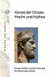 Xerxes der Grosse: Macht und Mythos... - Bild 1