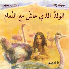 The boy who lived with Ostriches (MP3-Download) - Zak, Monika