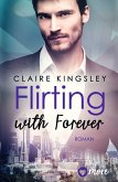 Flirting with Forever / Dating Desasters Bd.4  (Mängelexemplar)