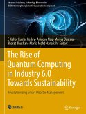 The Rise of Quantum Computing in Industry 6.0 Towards Sustainability