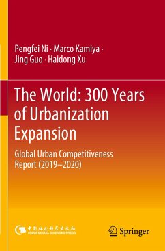 The World: 300 Years of Urbanization Expansion - Ni, Pengfei;Kamiya, Marco;Guo, Jing