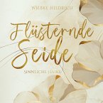 Flüsternde Seide