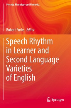 Speech Rhythm in Learner and Second Language Varieties of English