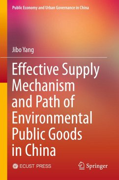 Cover Effective Supply Mechanism and Path of Environmental Public Goods in China