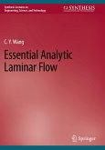 Essential Analytic Laminar Flow