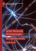 Actor-Network Dramaturgies