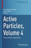 Active Particles, Volume 4 Active Particles, Volume 4