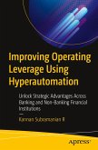 Improving Operating Leverage Using Hyperautomation Improving Operating Leverage Using Hyperautomation