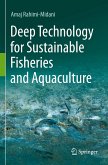 Deep Technology for Sustainable Fisheries and Aquaculture