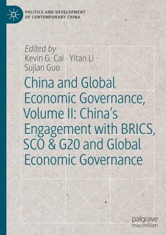 Cover China and Global Economic Governance, Volume II: China's Engagement with BRICS, SCO & G20 and Global Economic Governance
