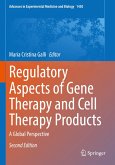 Regulatory Aspects of Gene Therapy and Cell Therapy Products