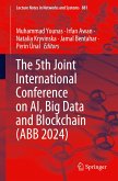 The 5th Joint International Conference on AI, Big Data and Blockchain (ABB 2024)