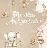 Meine liebsten Kindergartenfreunde - Ein Ausfüllbuch für Kinder