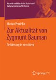 Zur Aktualität von Zygmunt Bauman