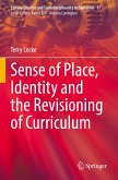 Sense of Place, Identity and the Revisioning of Curriculum