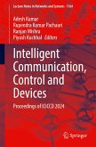 Intelligent Communication, Control and Devices Intelligent Communication, Control and Devices