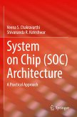 System on Chip (SOC) Architecture