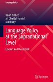 Language Policy at the Supranational Level