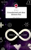 Freundschaft mit dem kleinen Plus. Life is a Story - story.one Freundschaft mit dem kleinen Plus. Life is a Story - story.one