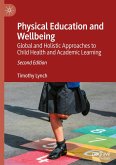 Physical Education and Wellbeing Physical Education and Wellbeing
