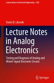 Lecture Notes in Analog Electronics