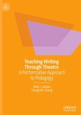 Teaching Writing Through Theatre