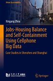 Jobs-Housing Balance and Self-Containment Using Cellphone Big Data