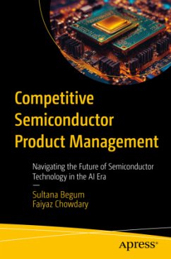 Competitive Semiconductor Product Management - Begum, Sultana;Chowdary, Faiyaz