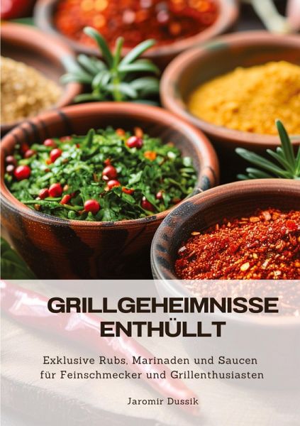 Grillgeheimnisse enthüllt Grillgeheimnisse enthüllt
