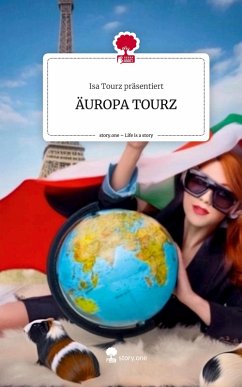 Cover ÄUROPA TOURZ. Life is a Story - story.one
