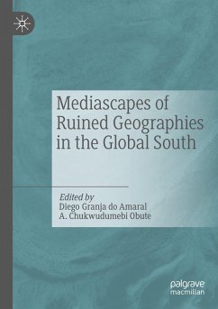 Cover Mediascapes of Ruined Geographies in the Global South