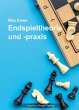 Endspieltheorie und -praxis - Bild 1