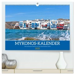 Griechenland - Mykonos Kalender (hochwertiger Premium Wandkalender 2025 DIN A2 quer), Kunstdruck in Hochglanz