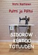 Pultti ja Pöltsi Sidorow kertoo... - Bild 1