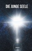 Die junge Seele