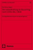 Die Instandhaltung als Bauvertrag nach § 650a Abs. 2 BGB