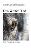 Des Wolfes Tod Des Wolfes Tod
