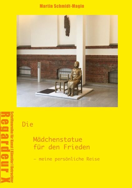 Die Mädchenstatue für den Frieden Die Mädchenstatue für den Frieden