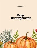 Meine Herbstgerichte