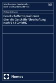 Gesellschafterdispositionen über die Geschäftsführerhaftung nach § 43 GmbHG (eBook, PDF)