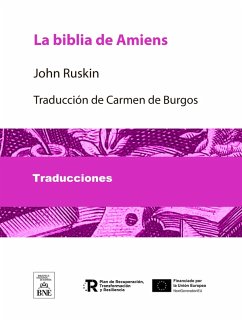 La biblia de Amiens (eBook, ePUB) - Ruskin, John; Burgos, Carmen De