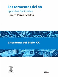 Las tormentas del 48 (eBook, ePUB) - Pérez Galdós, Benito