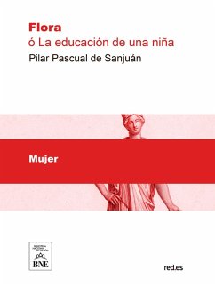 Cover Flora ó la educación de una niña (eBook, ePUB)