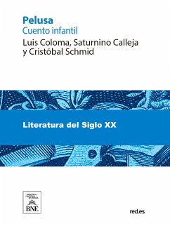 Pelusa : cuento infantil (eBook, ePUB) - Coloma, Luis