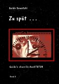 Zu spät . . . (eBook, ePUB)
